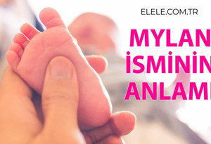 Mylan İsminin Anlamı Nedir?