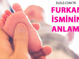 Furkan İsminin Anlamı Nedir?