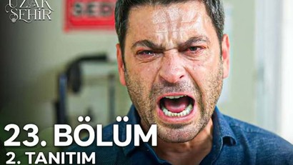 Uzak Şehir dizisinin yeni bölümünden 2. fragman