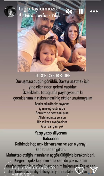 Tuğçe Tayfur dava sonrası isyan etti:" Baba kalbimdeki açık yarayı kapatmadan gittin..." - Resim : 1