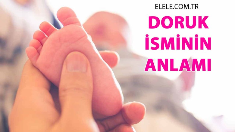 Doruk İsminin Anlamı, Özellikleri ve Detaylı İsim Analizi